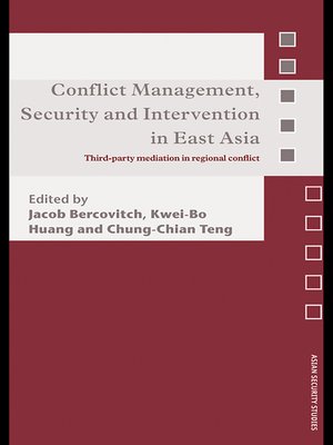 cover image of Conflict Management, Security and Intervention in East Asia